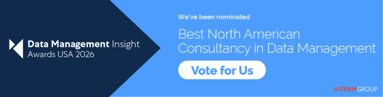 Data Management Insight Awards USA 2026. We've been nominated Best North American Consultancy in Data Management. Vote for Us.